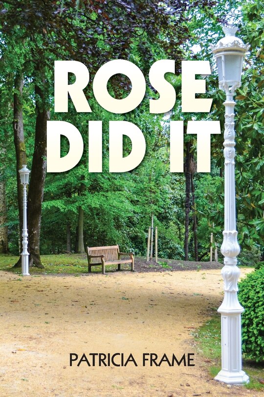 Front cover_Rose Did It