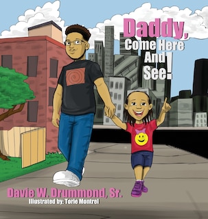 Front cover_Daddy Come Here and See!