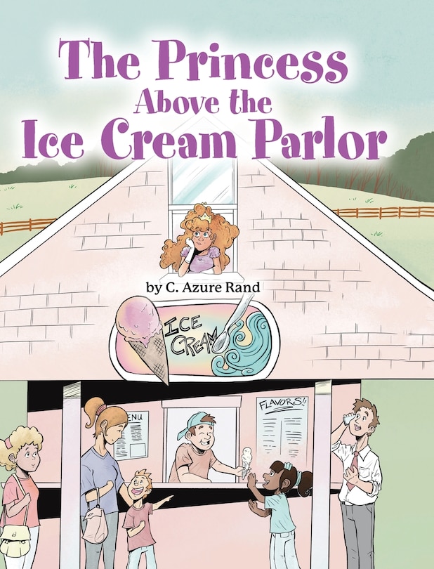 Front cover_The Princess Above the Ice Cream Parlor