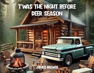 Front cover_T'was the Night Before Deer Season