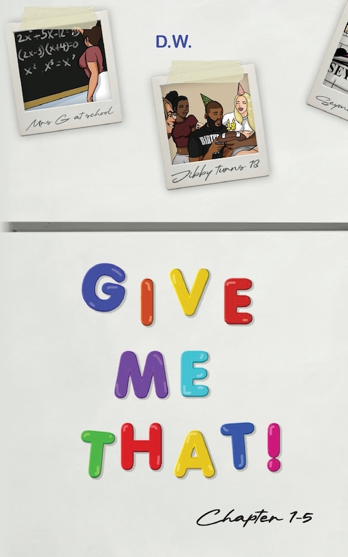 Front cover_Give Me That