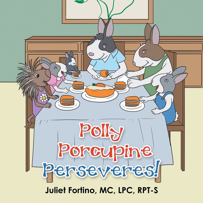 Front cover_Polly Porcupine Perseveres!