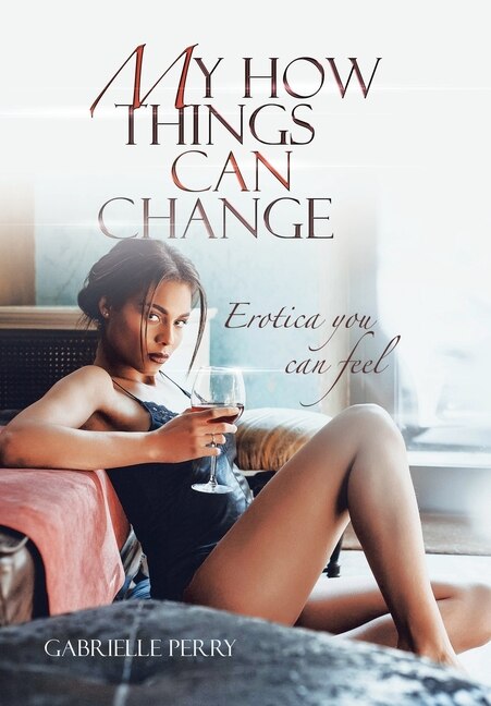Front cover_My How Things Can Change