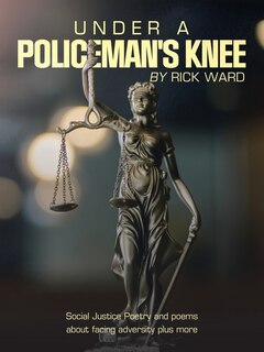 Front cover_Under a Policeman's Knee