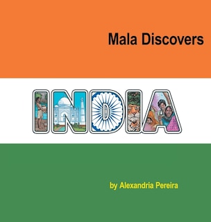 Mala Discovers India: The Mystery of History