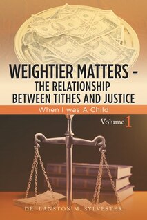 Couverture_Weightier Matters--The Relationship Between Tithes and Justice