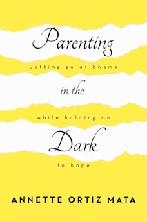 Front cover_Parenting in the Dark