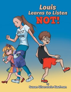 Couverture_Louis Learns to Listen Not!
