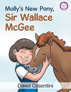 Couverture_Molly's New Pony, Sir Wallace McGee