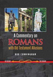 Front cover_A Commentary on Romans with Old Testament Allusions