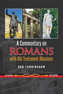 Front cover_A Commentary on Romans with Old Testament Allusions
