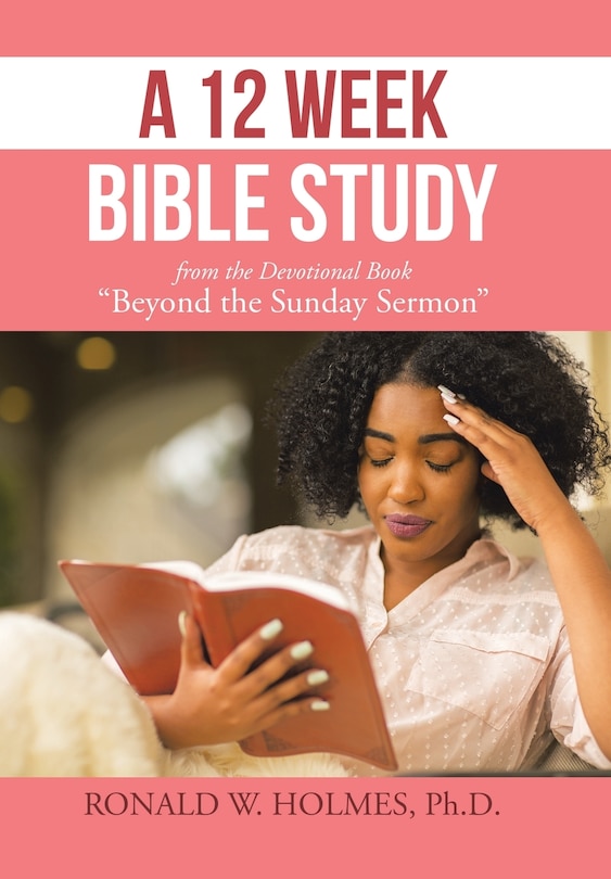 Couverture_A 12 Week Bible Study from the Devotional Book Beyond the Sunday Sermon