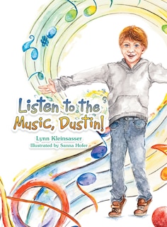 Front cover_Listen to the Music, Dustin!