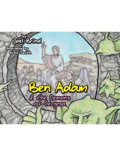 Front cover_Ben Adam & the Demons of Gergesa