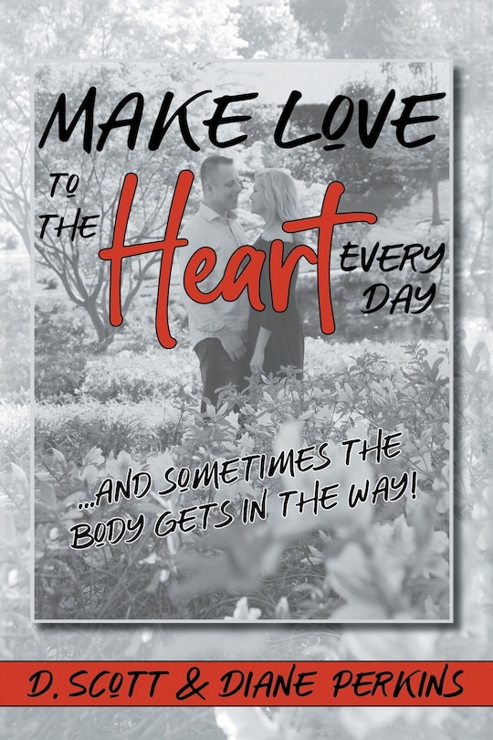 Front cover_Make Love to the Heart Every Day