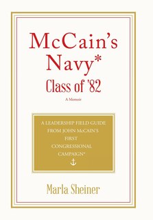 Front cover_McCain's Navy* Class of '82