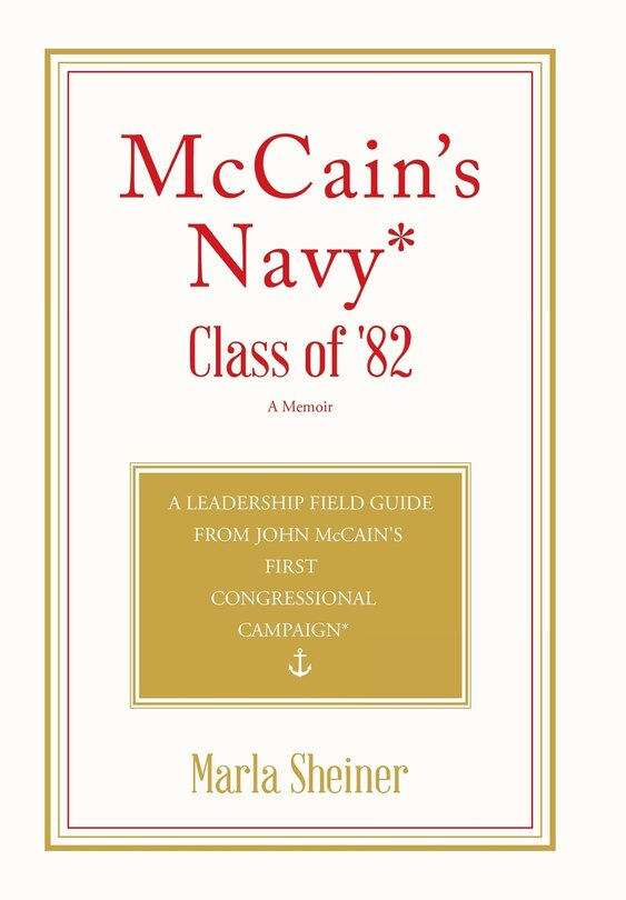 Front cover_McCain's Navy* Class of '82