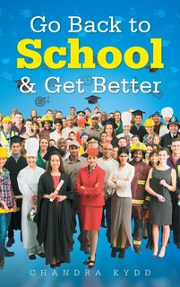 Front cover_Go Back to School & Get Better