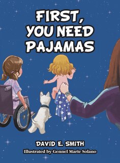 Front cover_First, You Need Pajamas