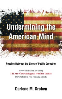 Front cover_Undermining the American Mind