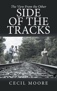 Couverture_The View From the Other Side of the Tracks