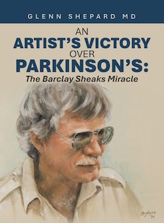 Front cover_An Artist's Victory over Parkinson's