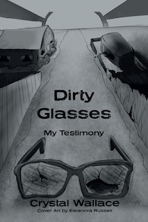 Front cover_Dirty Glasses