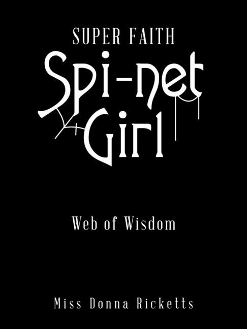 Couverture_Super Faith Spi-Net Girl