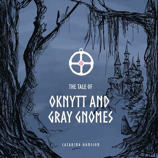 Front cover_The Tale of Oknytt & Gray Gnomes
