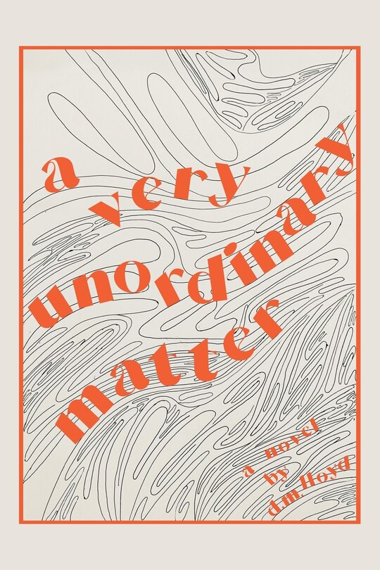 Front cover_A Very Unordinary Matter