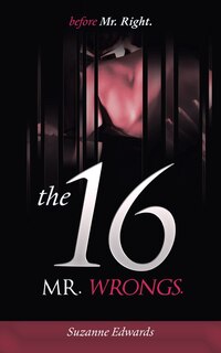 Couverture_Before Mr Right, the 16 Mr Wrongs