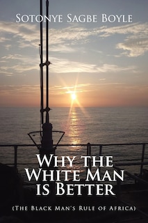 Front cover_Why the White Man is Better