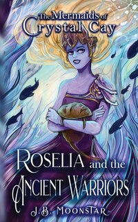 Front cover_Roselia and the Ancient Warriors