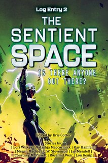 Couverture_The Sentient Space - Log Entry 2