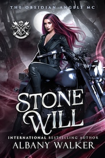 Stone Will: Obsidian Angels MC