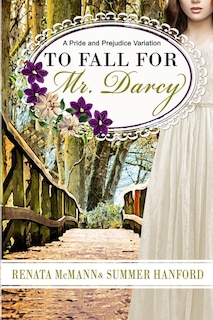 Front cover_To Fall for Mr. Darcy