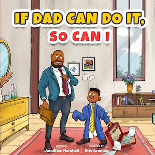 Couverture_If Dad Can Do It, So Can I
