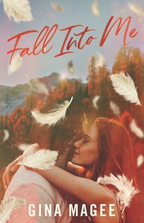 Front cover_Fall Into Me