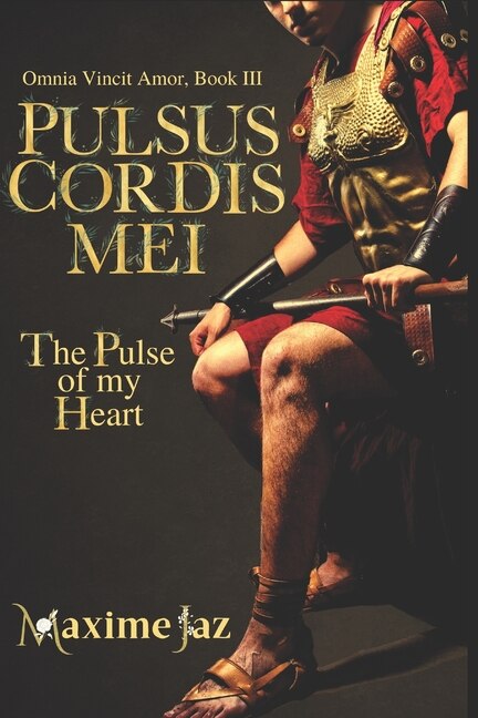 Front cover_Pulsus Cordis Mei - The Pulse of my Heart (Omnia Vincit Amor Book III)