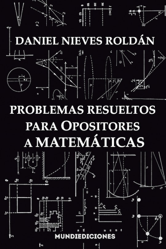 Front cover_Problemas resueltos para opositores a matemáticas