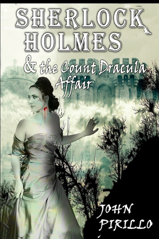 Sherlock Holmes and the Count Dracula Affair