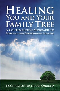 Front cover_Healing You and Your Family Tree