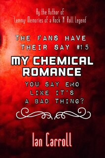 Front cover_The Fans Have Their Say #15 My Chemical Romance
