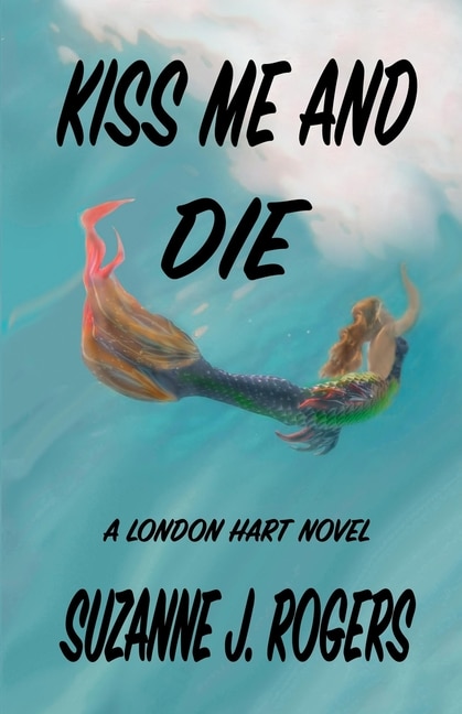 Couverture_Kiss Me and Die