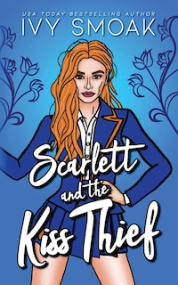 Front cover_Scarlett and the Kiss Thief