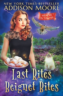 Front cover_Last Rites Beignet Bites