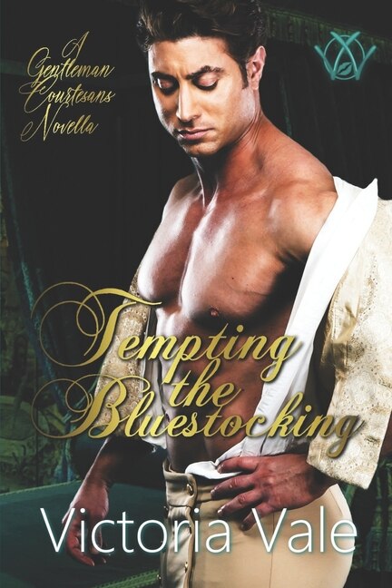 Tempting the Bluestocking: A Gentleman Courtesans Novella