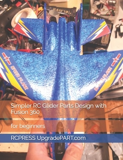 Front cover_Simpler RC Glider Parts Design with Fusion 360
