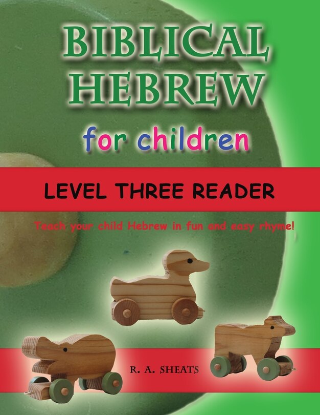 Couverture_Biblical Hebrew for Children Level Three Reader