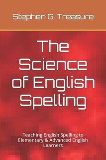 Front cover_The Science of English Spelling